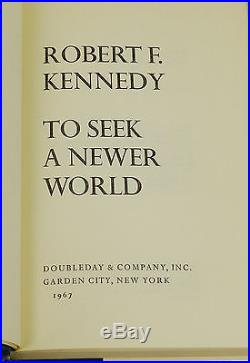 To Seek a Newer World by ROBERT F. KENNEDY SIGNED First Edition 1967 RFK 1st