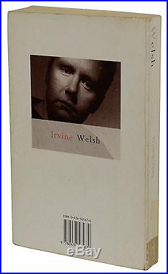 Trainspotting SIGNED by IRVINE WELSH First UK Edition 1993 1st Printing