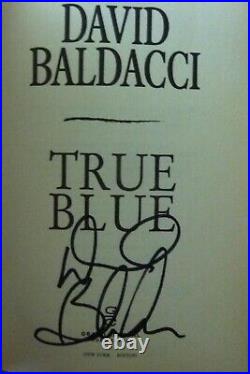 True Blue by David Baldacci. Signed first edition in dust jacket. 2009