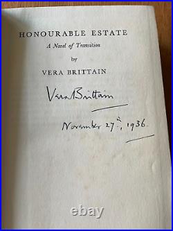 Vera Brittain, HONOURABLE ESTATE, First Edition in Dust Jacket, SIGNED & DATED