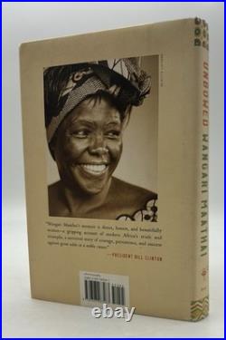 Wangari Maathai Unbowed SIGNED First Edition HCDJ 2006 Nobel Peace Prize