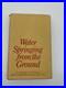 Water Springing From The Ground Andrew Best Hardback 1st Edition Signed