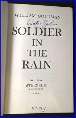 William GOLDMAN / Soldier in the Rain SIGNED FIRST PRINTING 1st Edition 1960