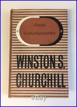 Winston Churchill Signed & Dated Great Contemporaries. First Edition Thus