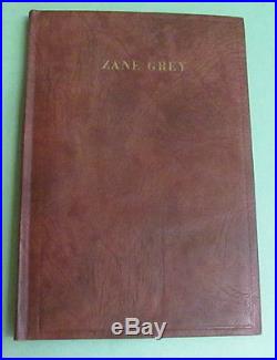 Zane Grey The Man And His Work 1928 First Edition Signed By Loren Grey